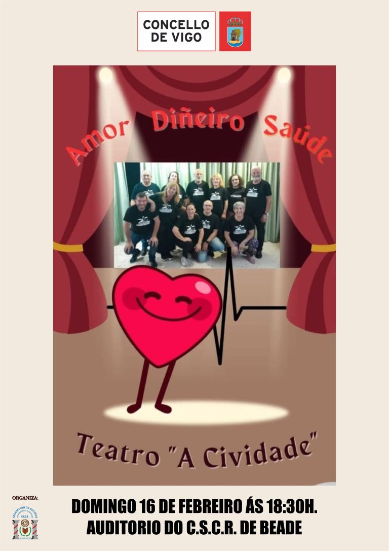 «Amor, Diñeiro e Saúde» – Teatro A Cividade